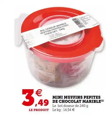Super U Mini muffins pepites de chocolat offre