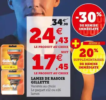 Super U Gillette lames de rasoir offre