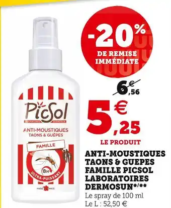 Super U Picsol anti-moustiques taons & guepes famille laboratoires dermosun offre