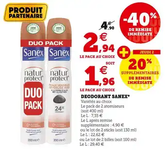 Super U Sanex deodorant* offre
