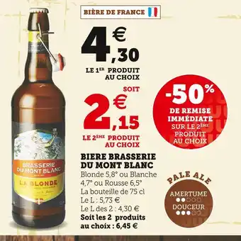 Super U Brasserie du mont blanc biere offre