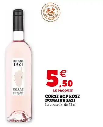 Super U Domaine fazi corse aop rose offre