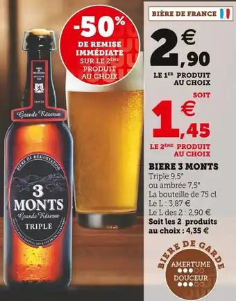 Super U 3 monts biere offre
