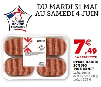 Super U Steak haché 20% mg prix mini offre