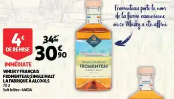Auchan Whisky francais fromenteau single malt la fabrique à alccols offre