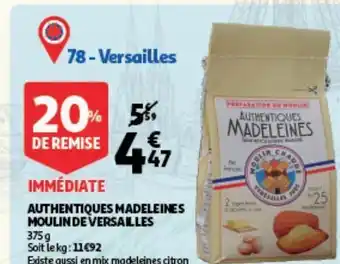 Auchan Authen tiques madeleines moulin de versailles offre