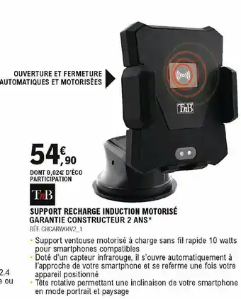 E.Leclerc L'Auto T'nb Support Recharge Induction Motorisé offre