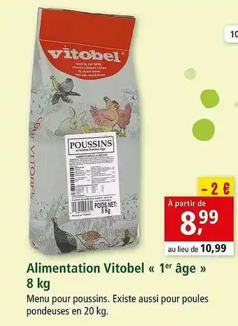 Maxi Zoo Alimentation Vitobel «1er âge» 8 Kg offre
