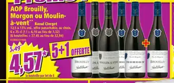 Norma AOP Brouilly Morgon ou Moulin-à-vent offre