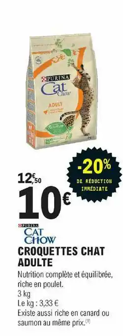 E.Leclerc Jardi Cat Chow Purina Corquettes Chat Adulte -20% De Réduction Immédiate offre