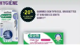 -20% Gammes Dentifrices, Brossettes Et Brosses A Dents Gum