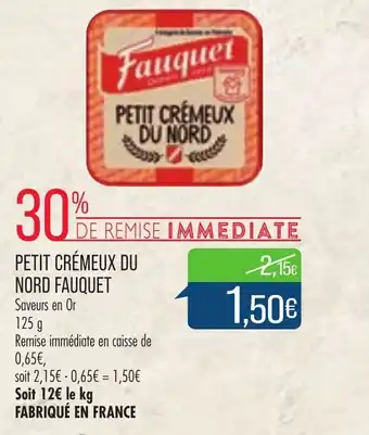 Match Petit crémeux du nord fauquet offre