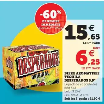 Hyper U Biere aromatiske tewuila desperados 5.9 offre