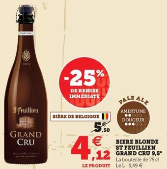 Hyper U Biere blonde st feuillien grand cru 9.5 offre