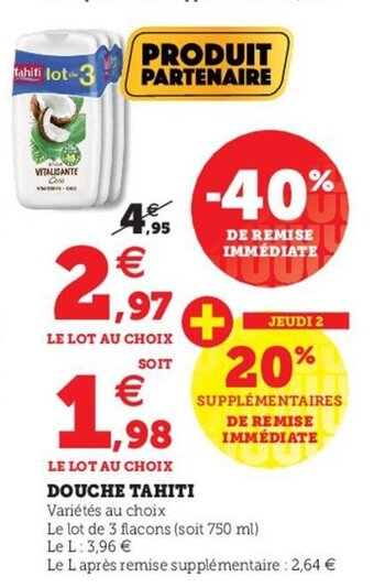 Hyper U Douche Tahiti offre