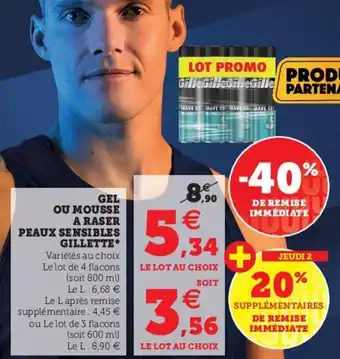 Hyper U Gel ou mousse a raser peaux sensibles Gillette offre
