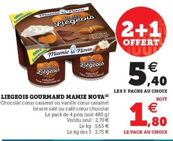 Hyper U Liegeois Gourmand Mamie Nova offre