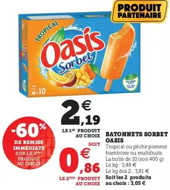 Hyper U Oasis Sorbet Batonnets offre