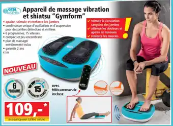 Appareil de massage vibration et shiatsu Gymform