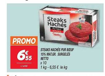 Netto Steaks Hachés Pur Boeuf 15% Mat. Gr. Surgelés Netto offre