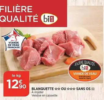 Maximarché Blanquette ** Ou *** Sans Os offre