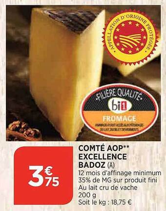 Maximarché Comté Aop Excellence Badoz offre