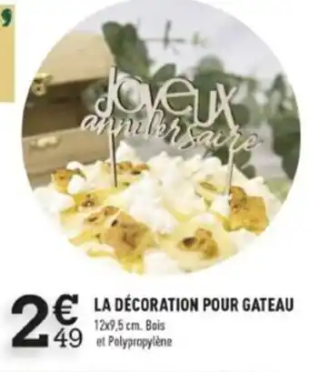 Centrakor La Décoration pour Gateau offre