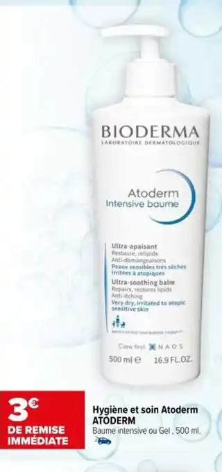 Carrefour maPara parapharmacie Bioderma Hygiène et Soin Atoderm offre