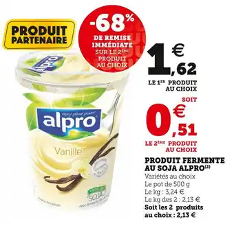 Super U Alpro produit fermente au soja offre