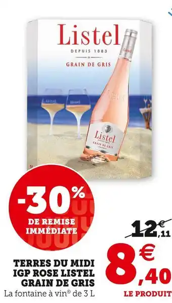 Super U Listel terres du midi igp rose grain de gris offre