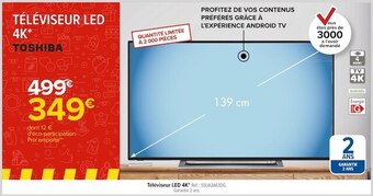 Carrefour Toshiba téléviseur led 4k offre