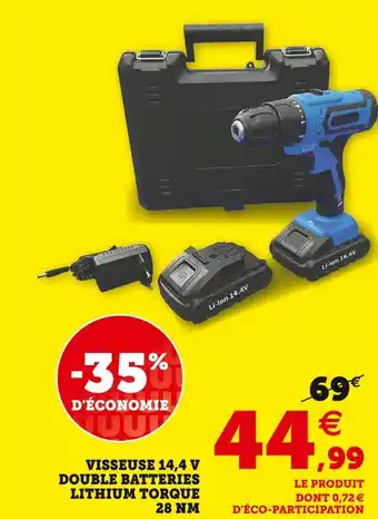 Super U Visseuse 14,4 v double batteries lithium torque 28 nm offre