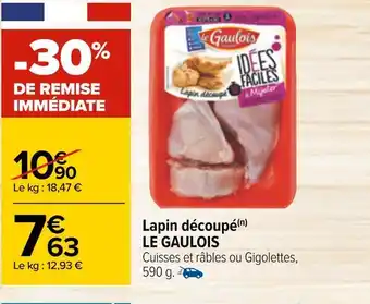 Carrefour Le gaulois lapin découpé offre