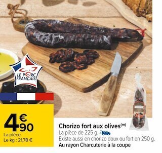 Carrefour Chorizo fort aux olives offre