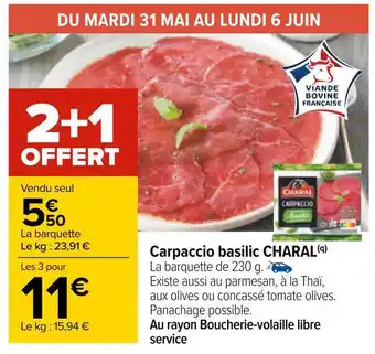 Carrefour Charal carpaccio basilic offre