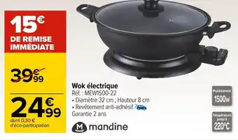 Carrefour Mandine wok électrique offre