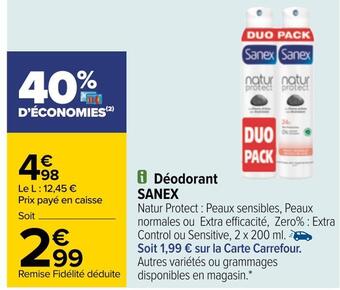 Carrefour Sanex déodorant offre