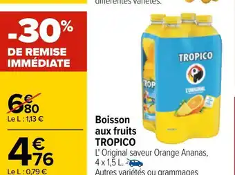 Carrefour Tropico boisson aux fruits offre