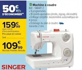 Carrefour Singer machine à coudre offre