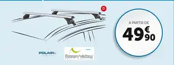 Roady Polaire / green valley bon plan sur une sélection de barres de toit offre