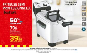 Carrefour Market Tefal friteuse semi professionnelle offre