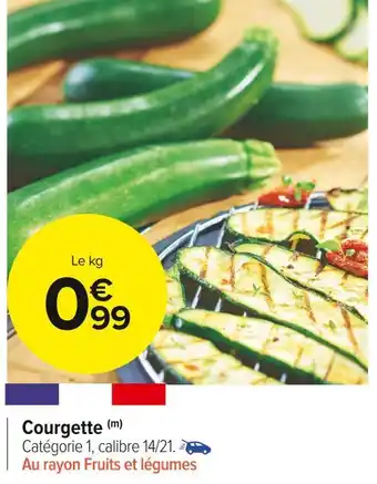 Carrefour Market Courgette offre
