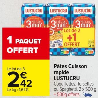 Carrefour Market Lustucru pâtes cuisson rapide offre