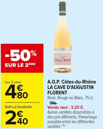 Carrefour Market Augustin florent a.o.p. côtes-du-rhône la cave d’augustin florent offre