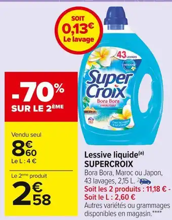 Carrefour Market Supercroix lessive liquide offre