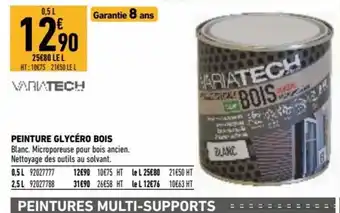Brico Cash Variatech Peinture Glycéro Bois offre