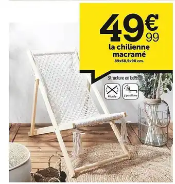 Centrakor La Chilienne Macramé offre