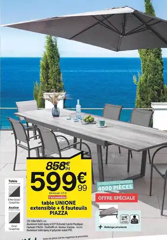 Centrakor Table Unione Extensible + 6 Fauteuils Piazza offre