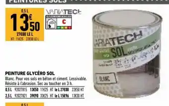 Brico Cash Variatech Peinture Glycéro Sol offre