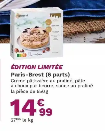 Picard Paris-brest (6 Parts) offre